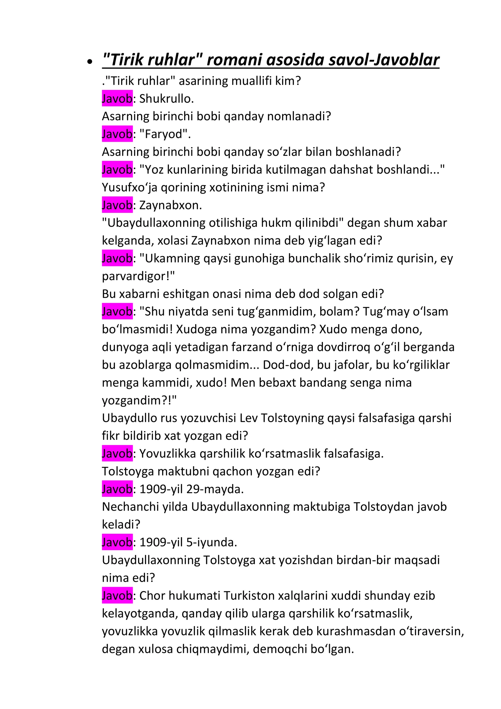 "Tirik ruhlar" romani asosida savol-Javoblar