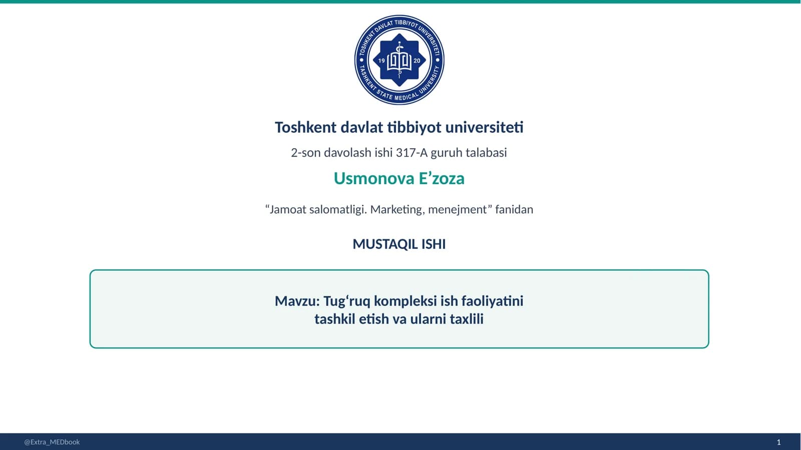 Tug‘ruq kompleksi ish faoliyatini tashkil etish va ularni taxlili