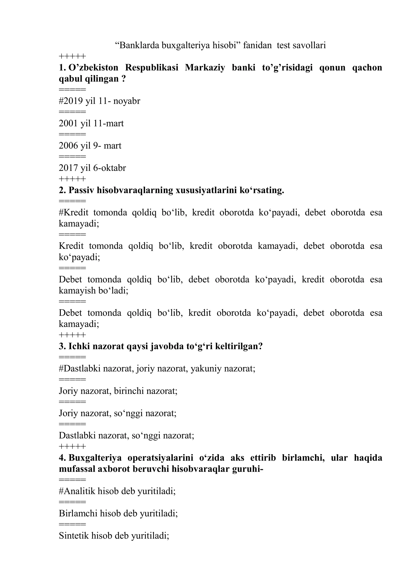 Banklarda buxgalteriya hisobi fanidan test savollari