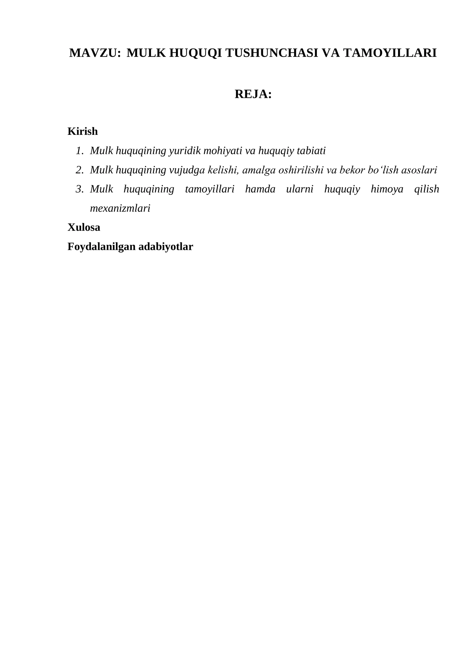 MULK HUQUQI TUSHUNCHASI VA TAMOYILLARI