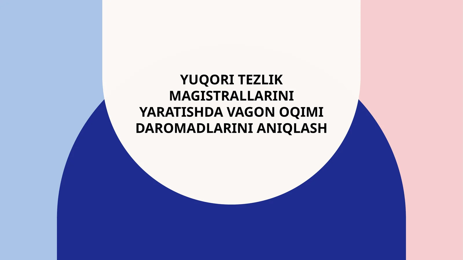 Yuqori tezlik magistrallarini yaratishda vagon oqimi daromadlarini aniqlash