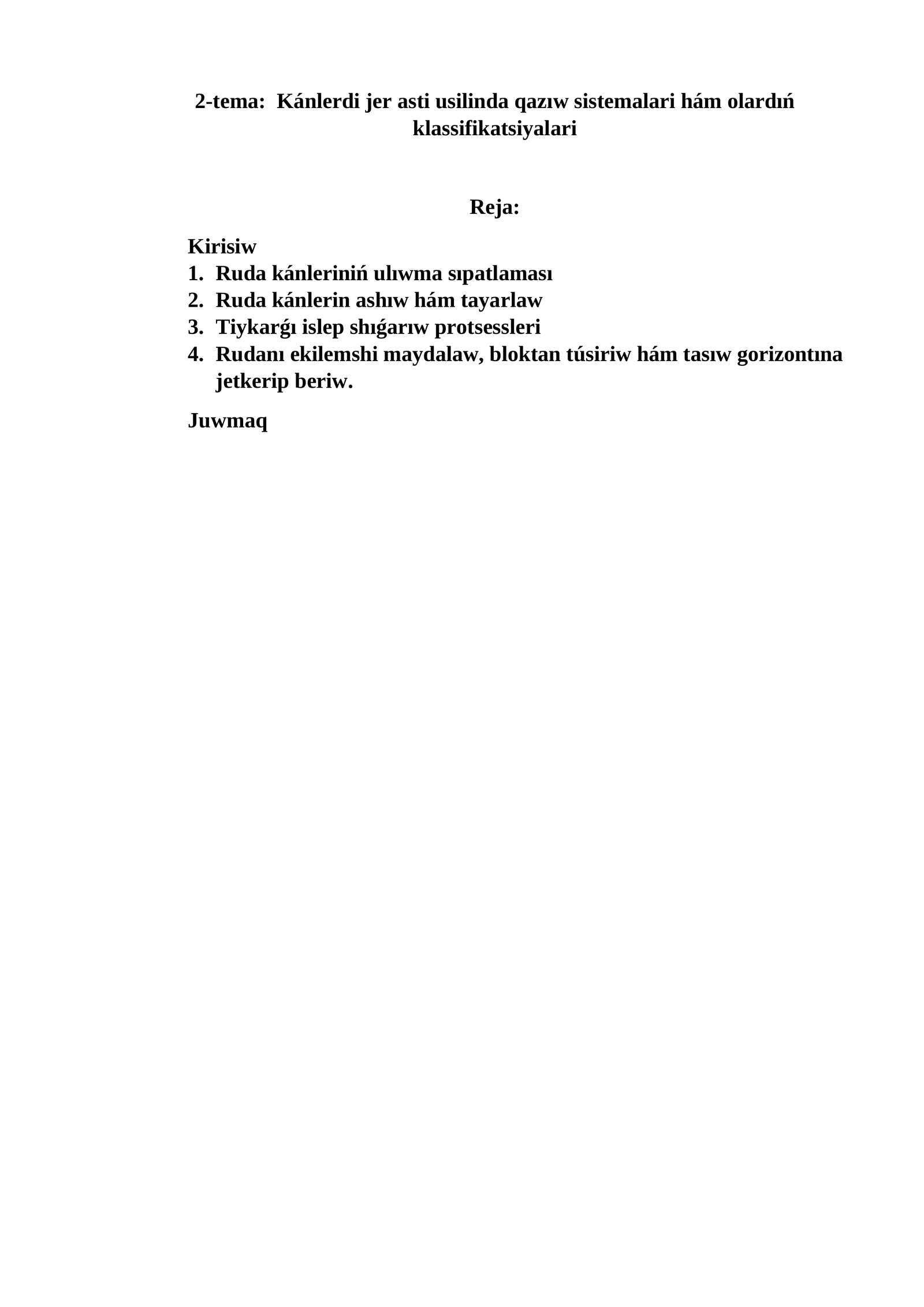 Kánlerdi jer asti usilinda qazıw sistemalari hám olardıń klassifikatsiyalari