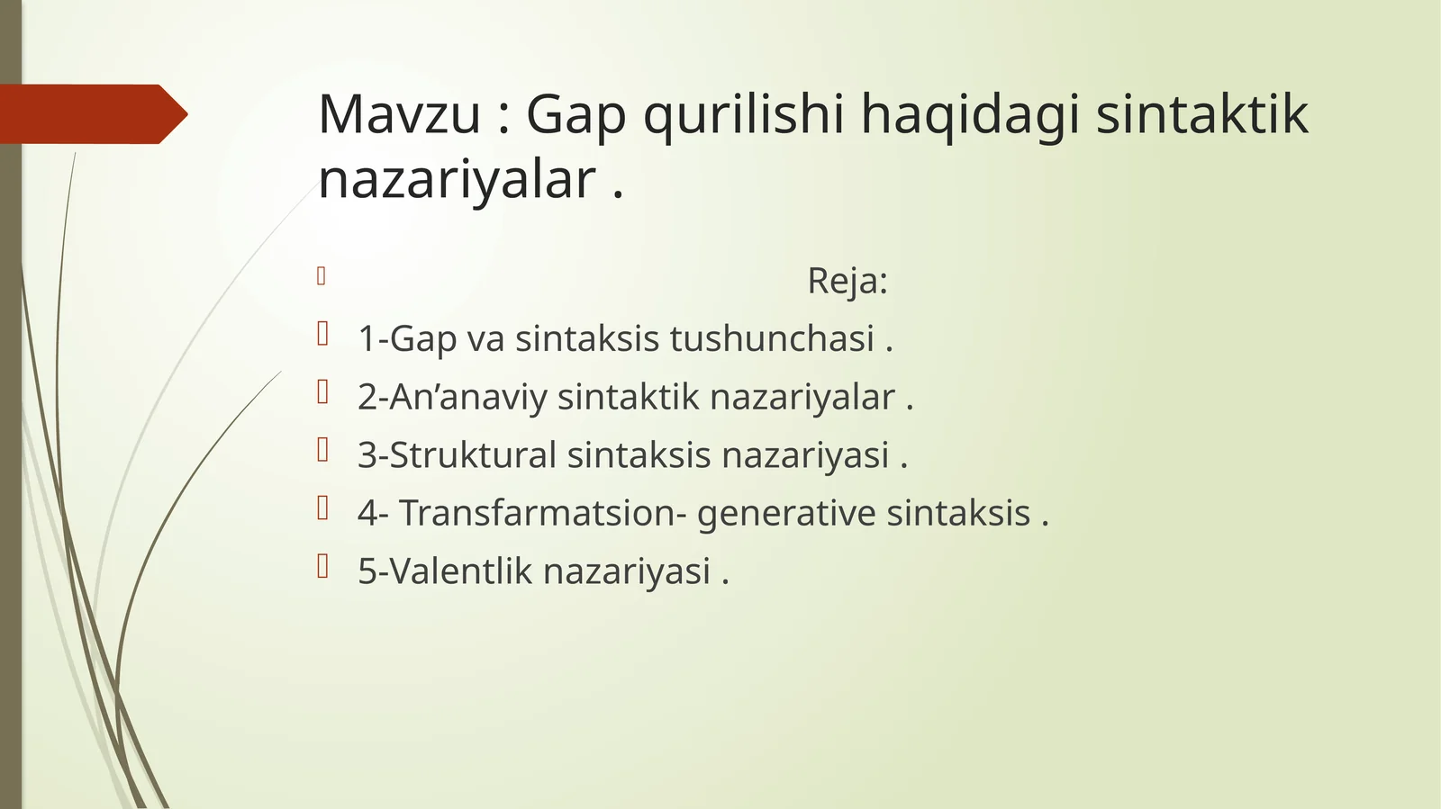 Gap qurilishi haqidagi sintaktik nazariyalar