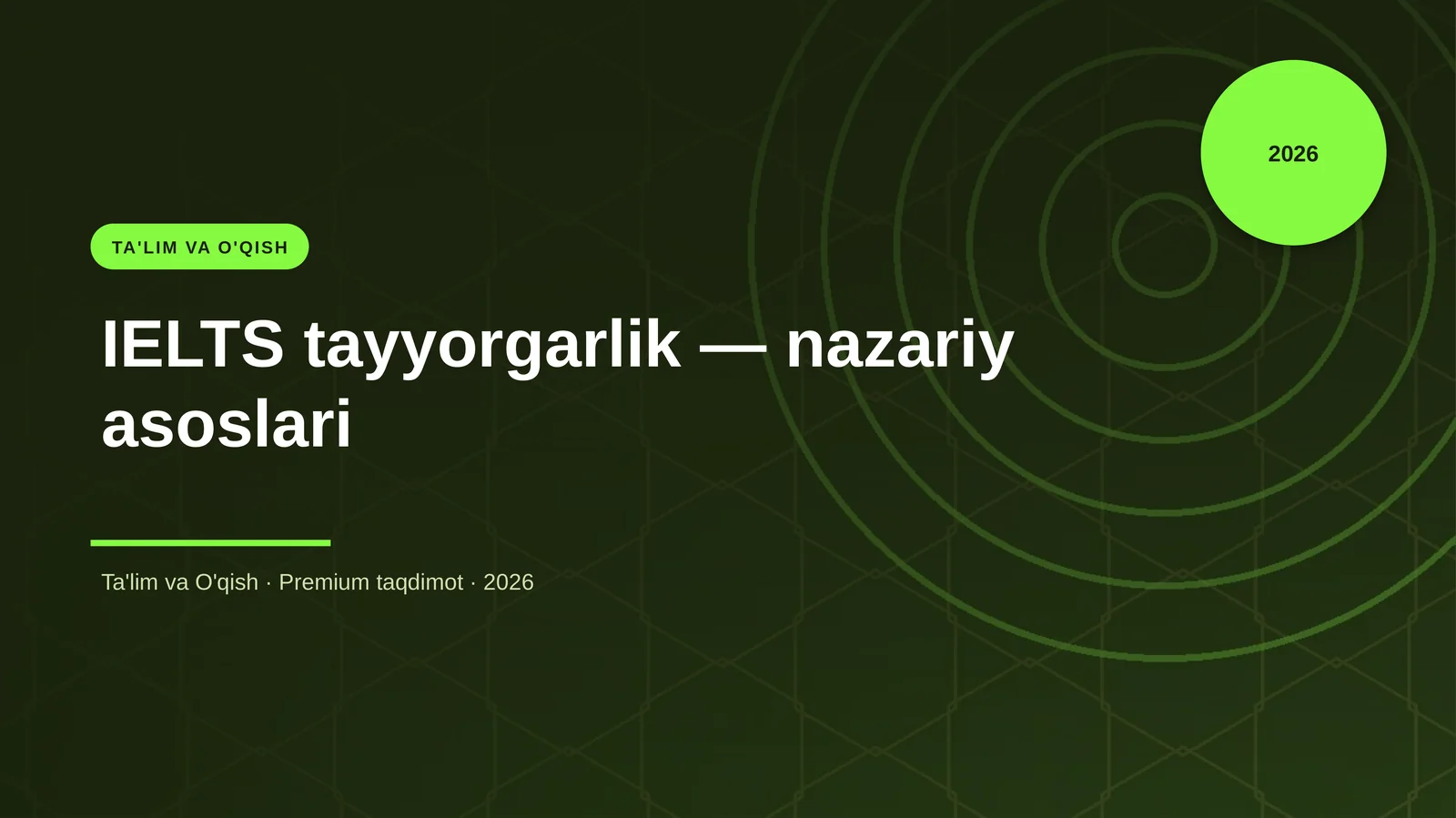 IELTS tayyorgarlik — nazariy asoslari