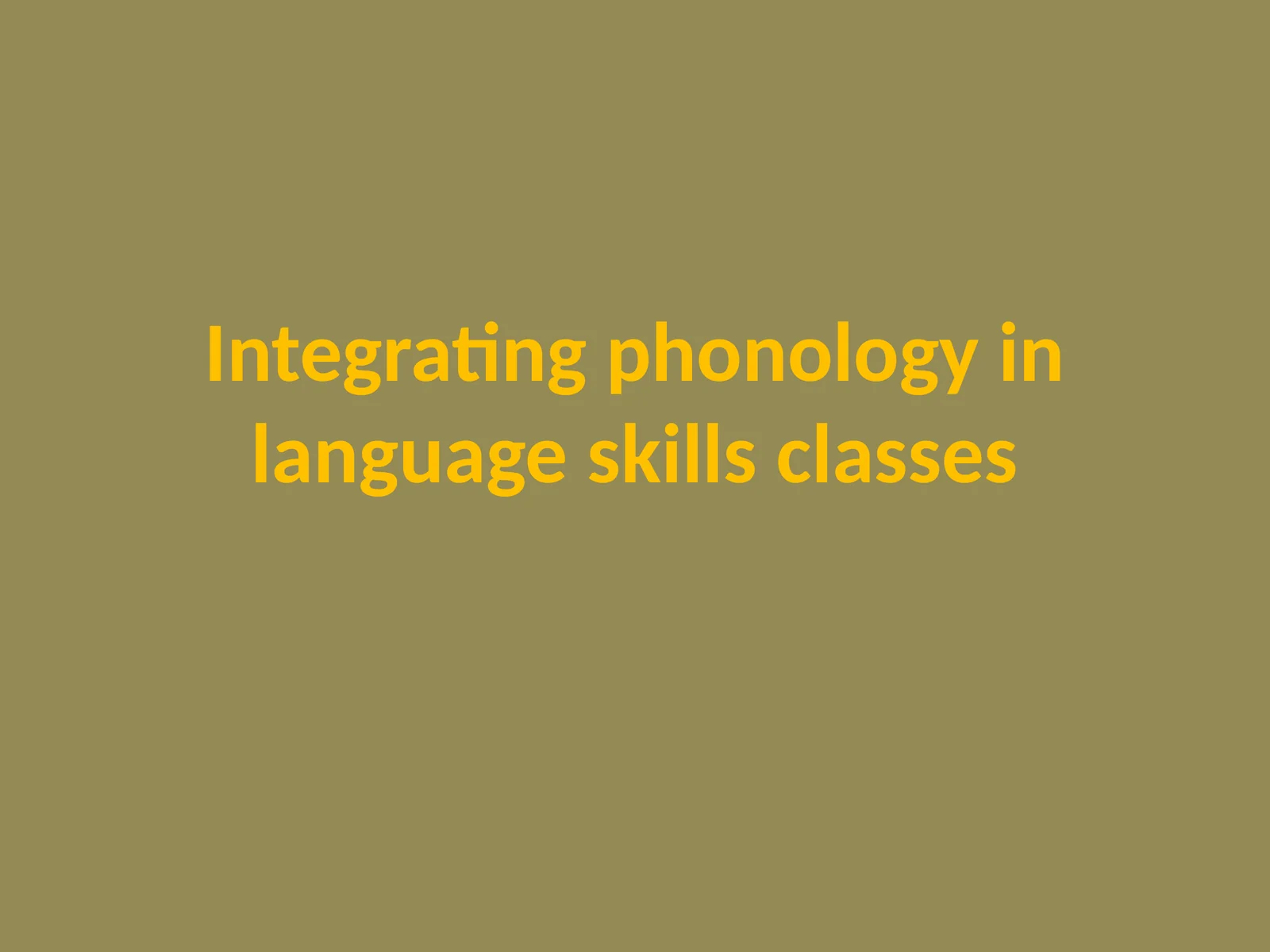Phonetics and Phonology in English Language Teaching
