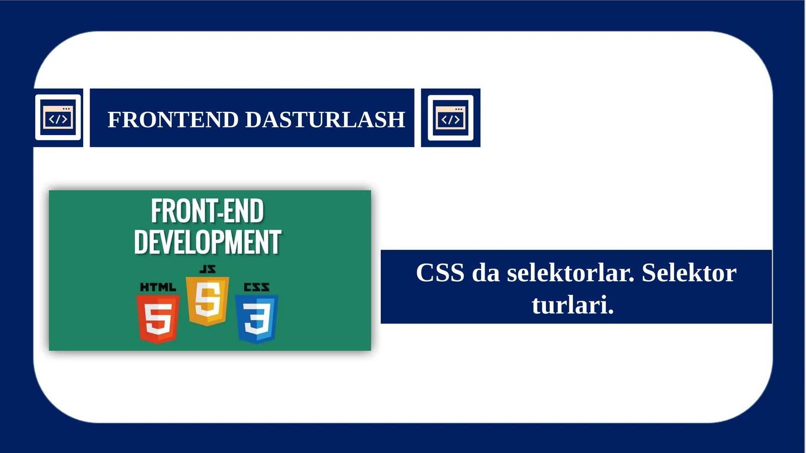CSS da selektorlar