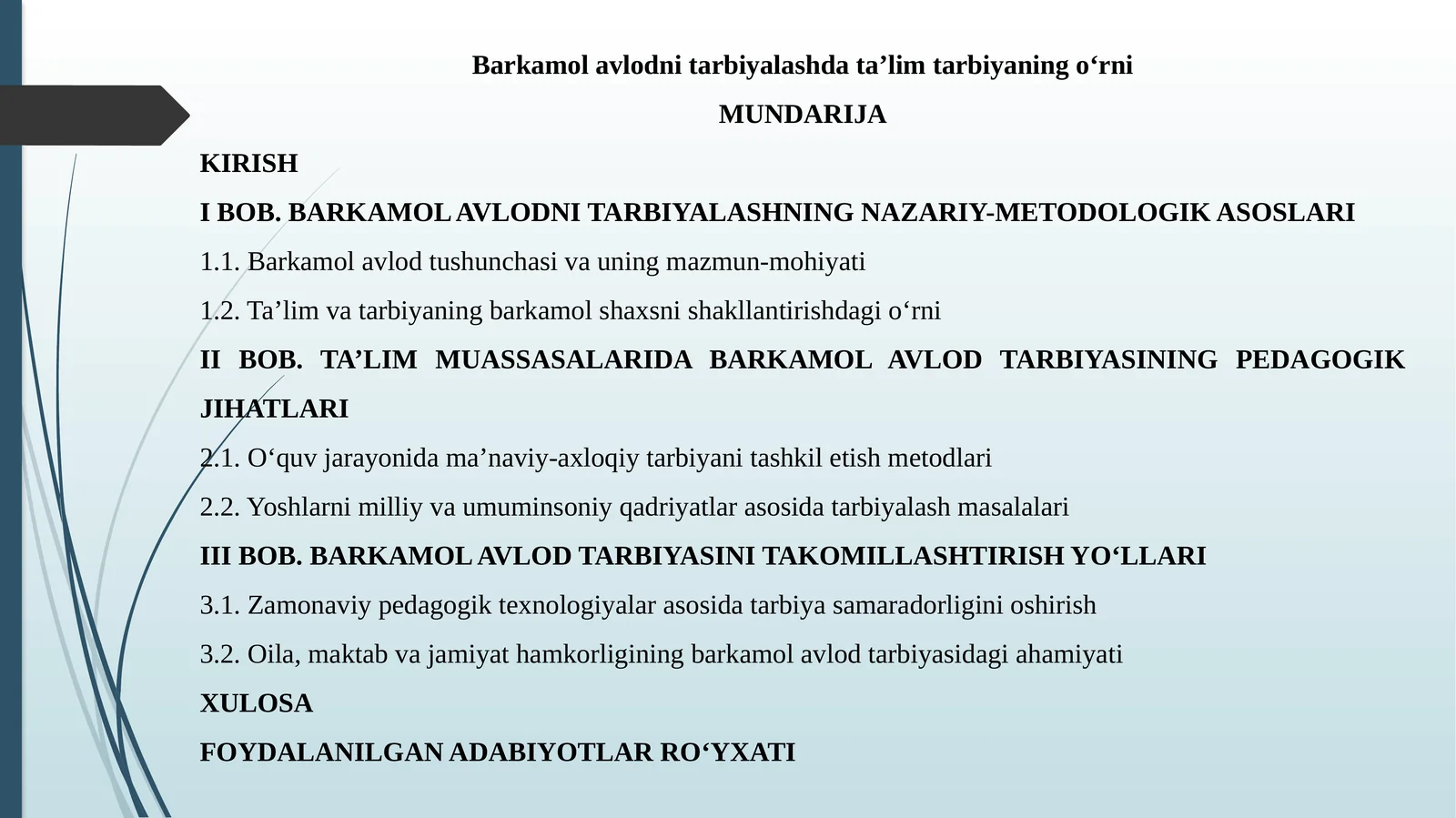Barkamol avlodni tarbiyalash dataʼlim