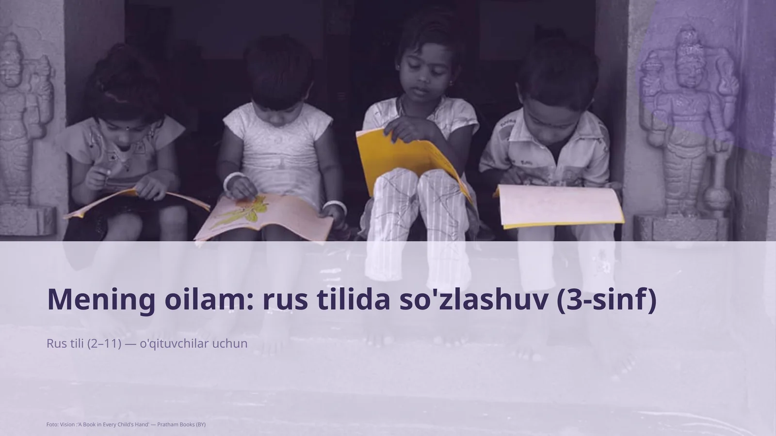 Mening oilam: rus tilida so'zlashuv (3-sinf)