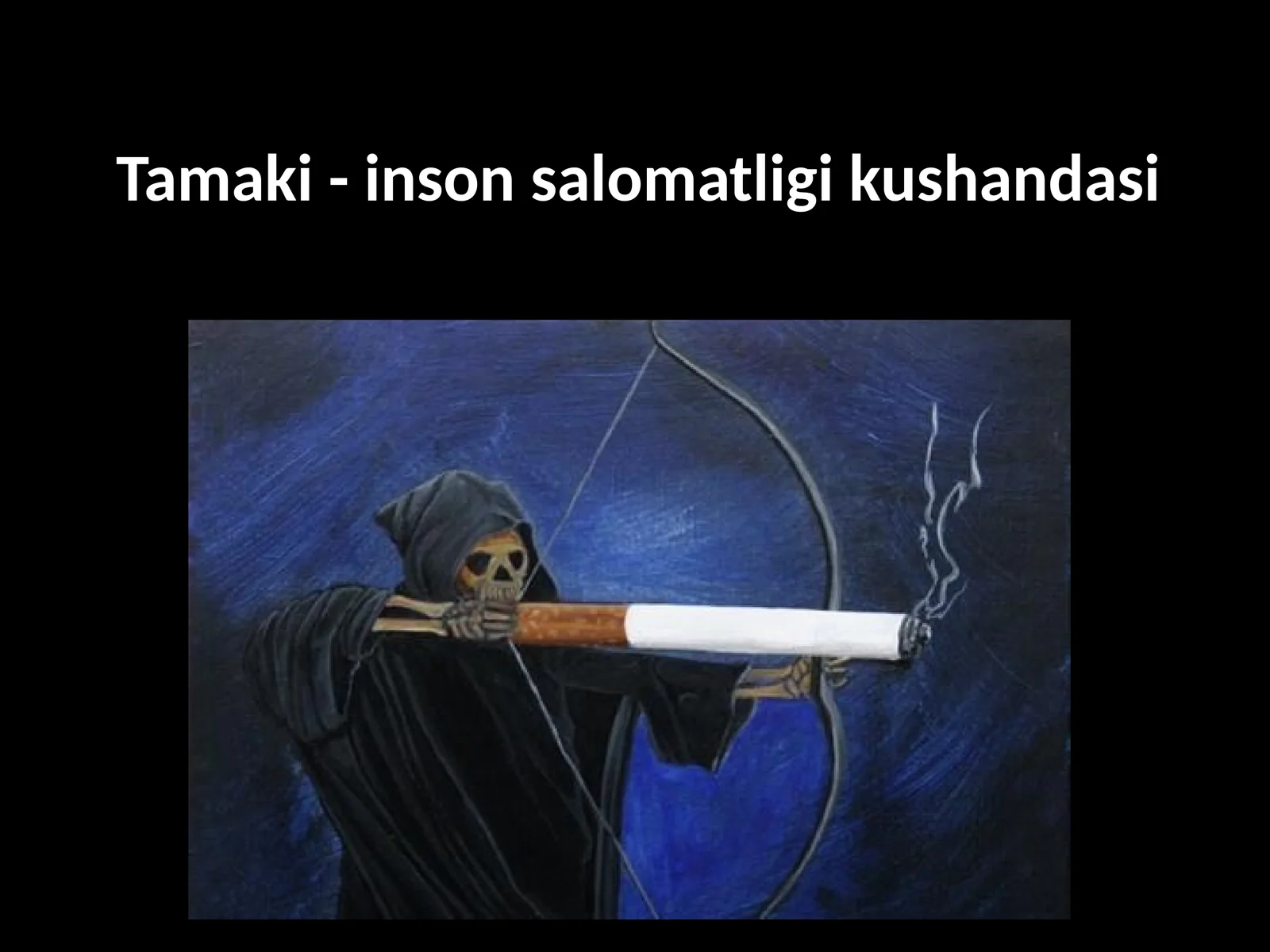 Tamaki - inson salomatligi kushandasi