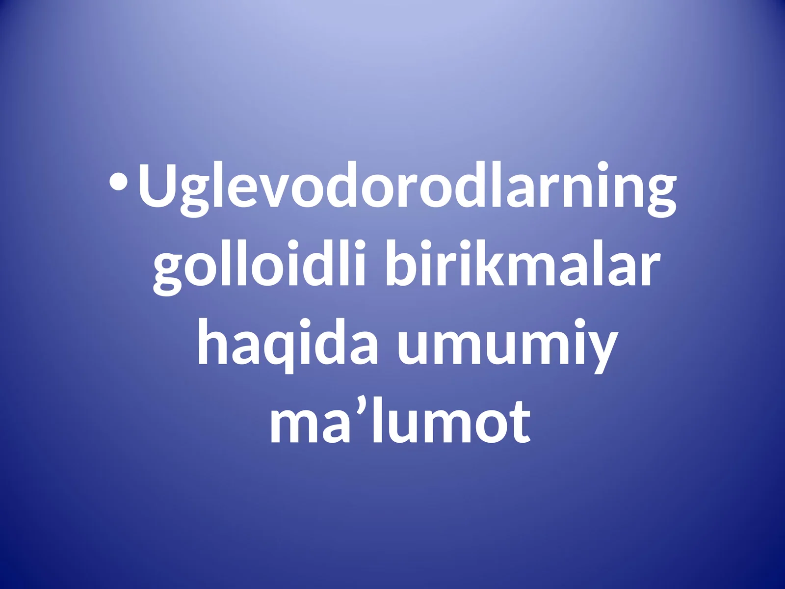 Uglevodorodlarning golloidli birikmalar haqida umumiy maʼlumot