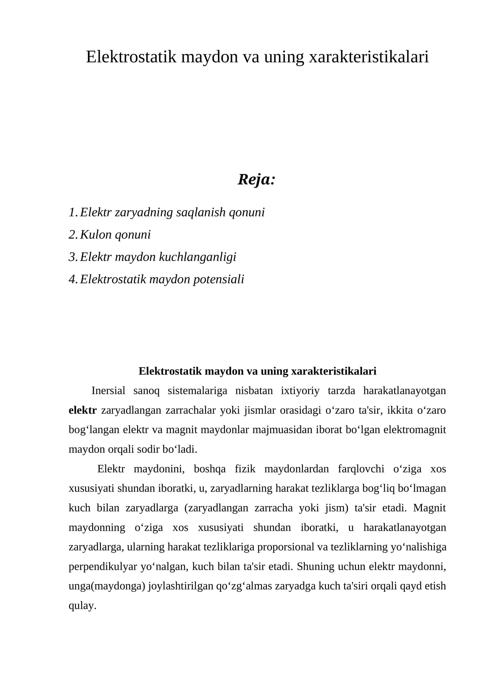 Elektrostatik maydon va uning xarakteristikalari