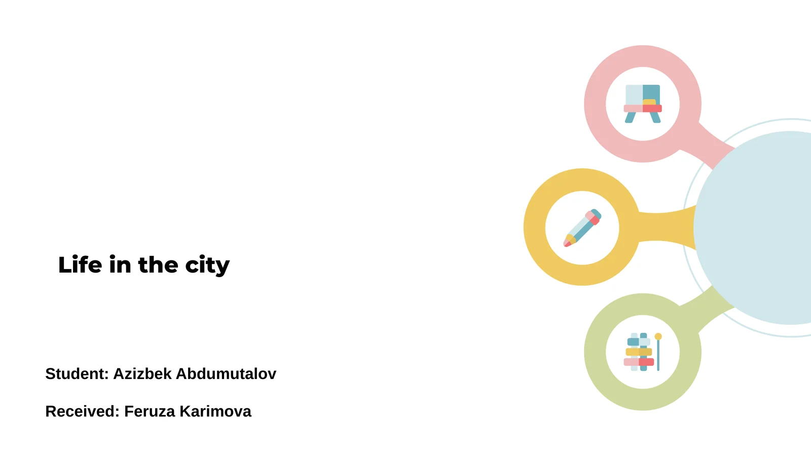 Life in the city