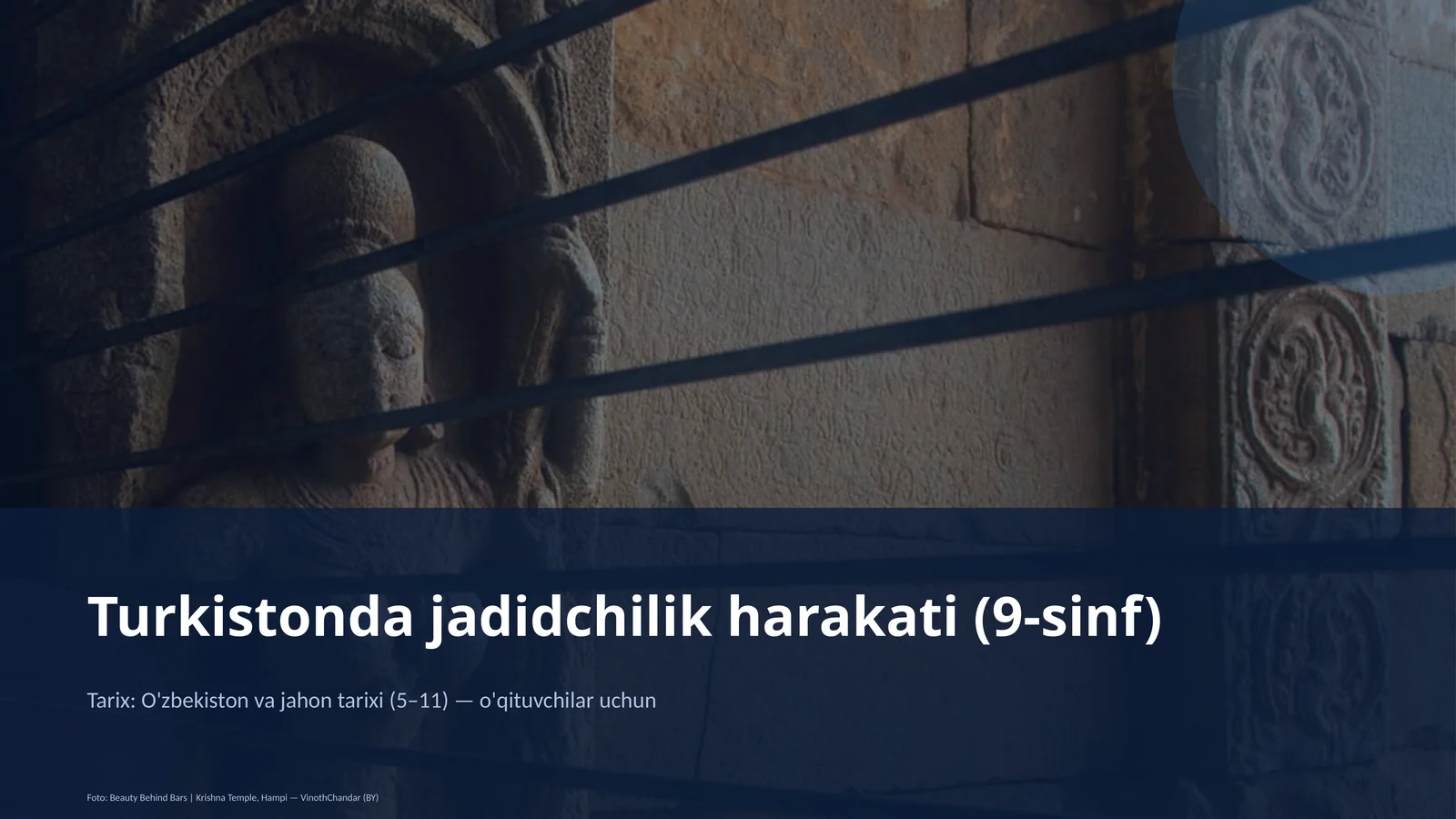 Turkistonda jadidchilik harakati (9-sinf)