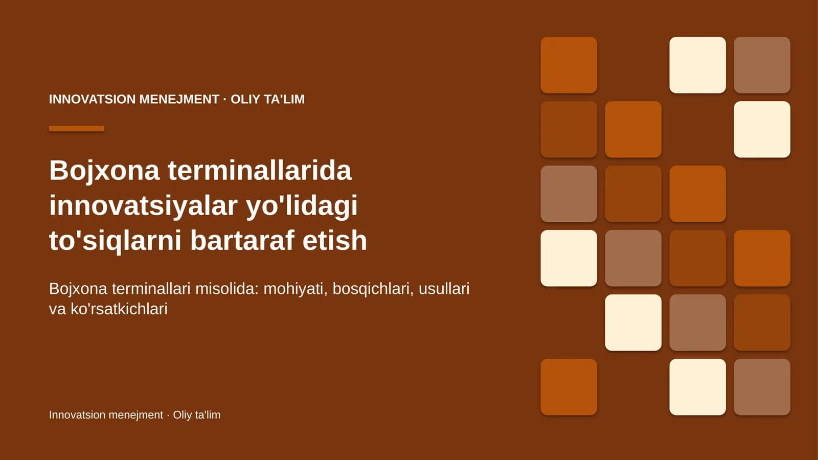 Bojxona terminallarida innovatsiyalar yo'lidagi to'siqlarni bartaraf etish