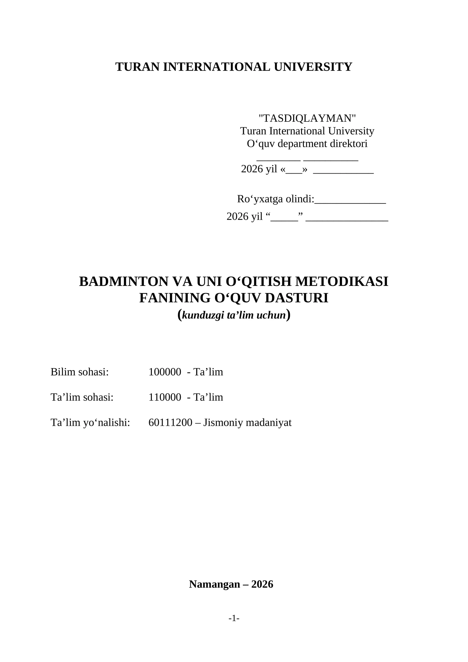 BADMINTON VA UNI O‘QITISH METODIKASI FANINING O‘QUV DASTURI