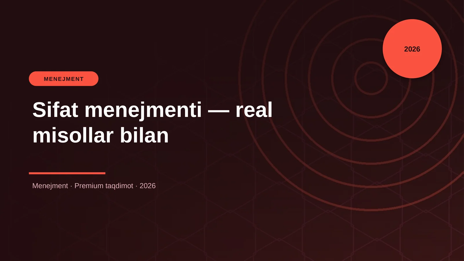 Sifat menejmenti — real misollar bilan