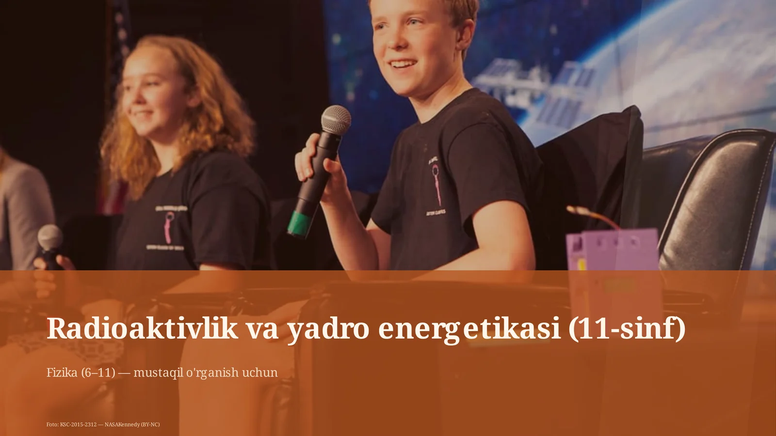Radioaktivlik va yadro energetikasi (11-sinf)