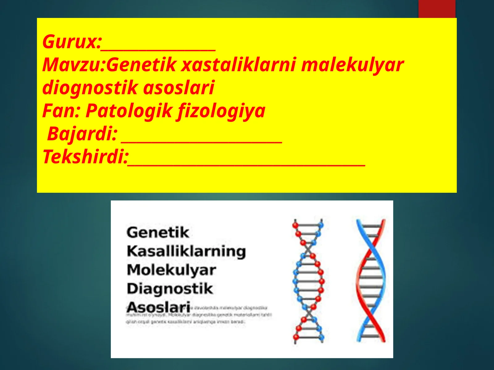Genetik xastaliklarni molekulyar diagnostikasoslar