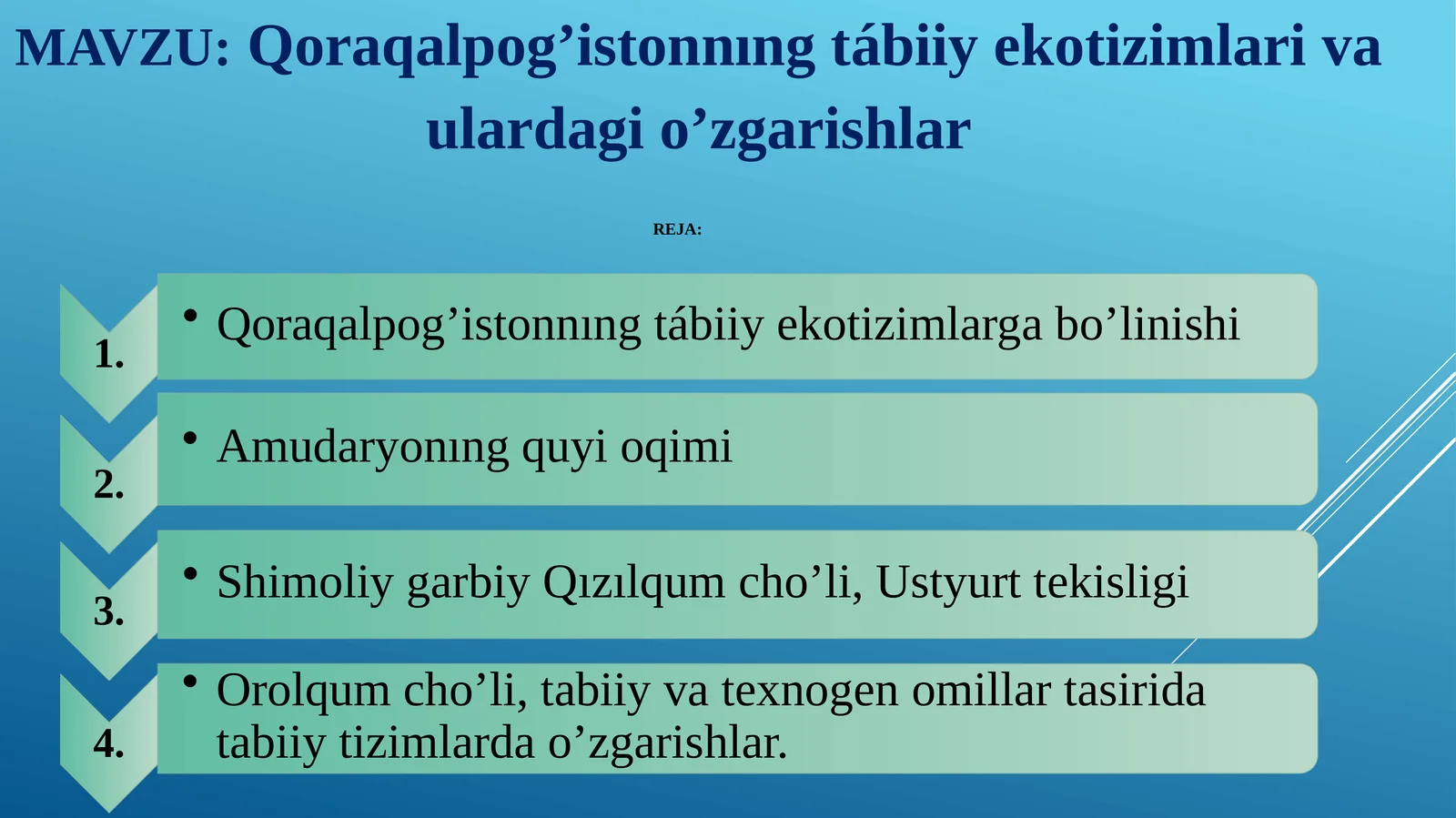 Qoraqalpog’istonnıngtábiiy ekotizimlarivaulardagio’zgarishlar