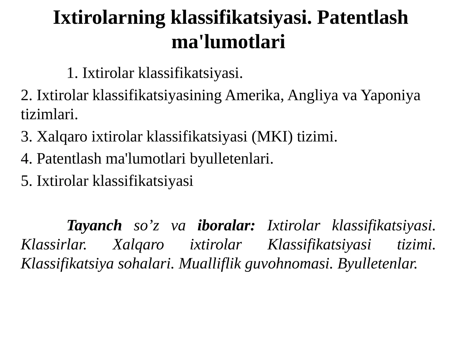 Ixtirolarning klassifikatsiyasi. Patentlashma'lumotlari