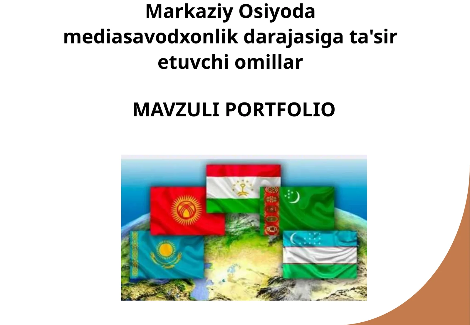 Markaziy Osiyoda mediasavodxonlik darajasiga ta'sir etuvchi omillar