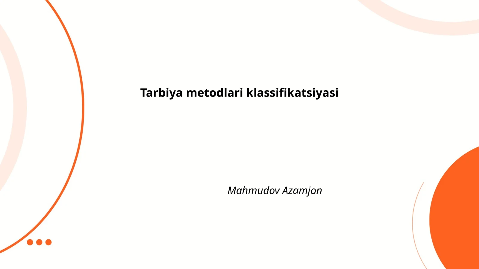 Tarbiya metodlari klassifikatsiyasi