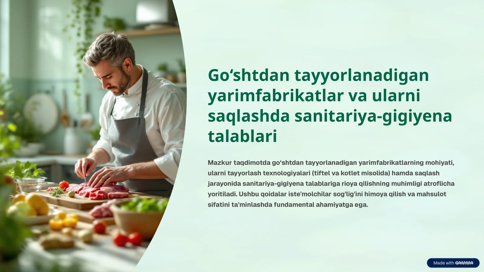 Go‘shtdan tayyorlanadigan yarimfabrikatlar va ularni saqlashda sanitariya-gigiyena talablari