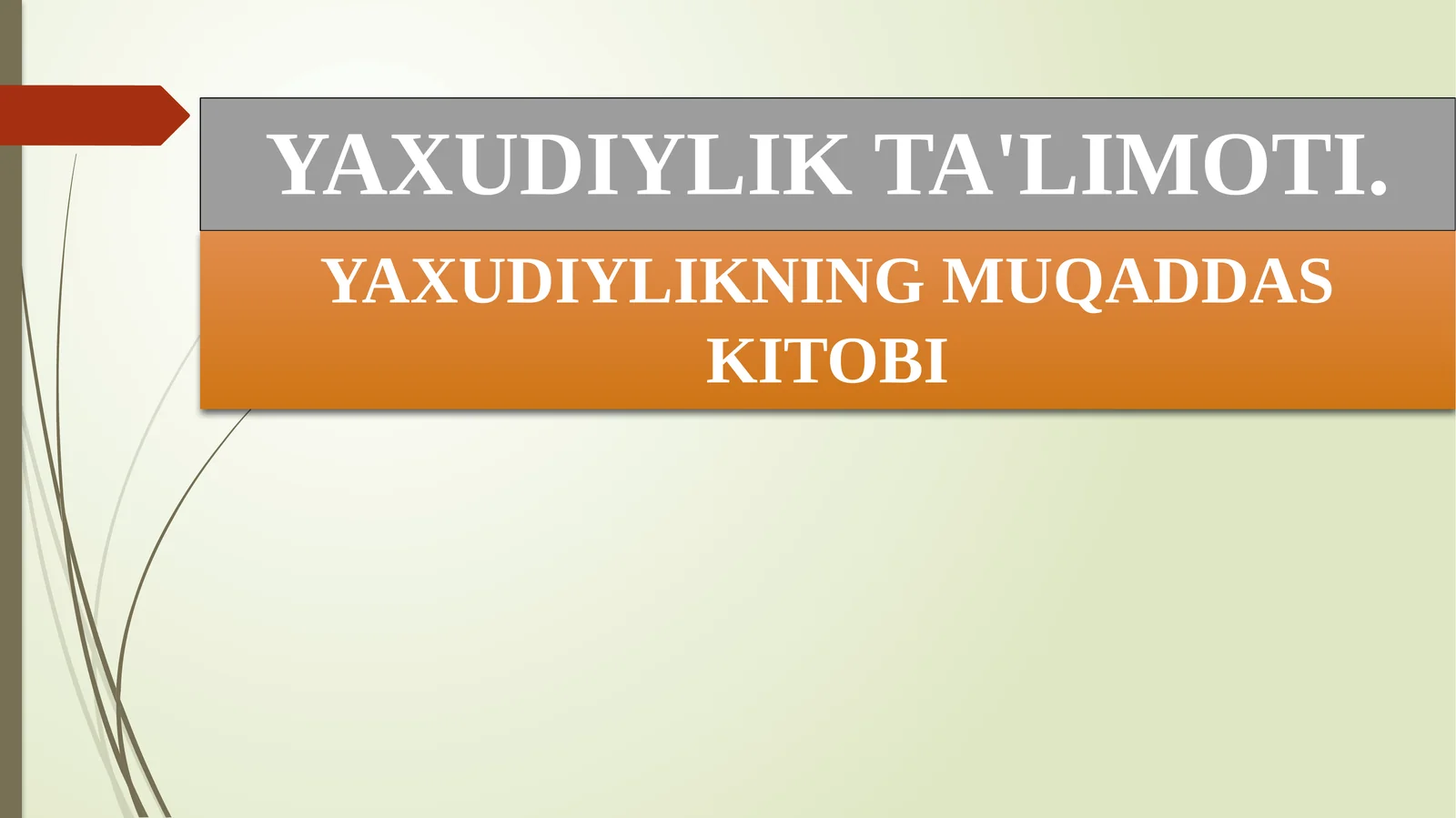 YAXUDIYLIK TA'LIMOTI