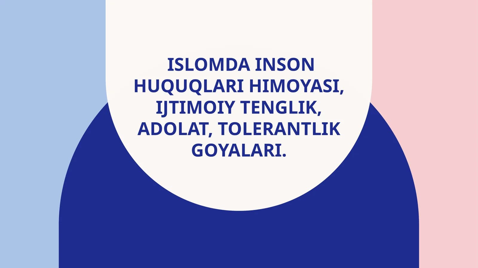 Islomda inson huquqlari himoyasi