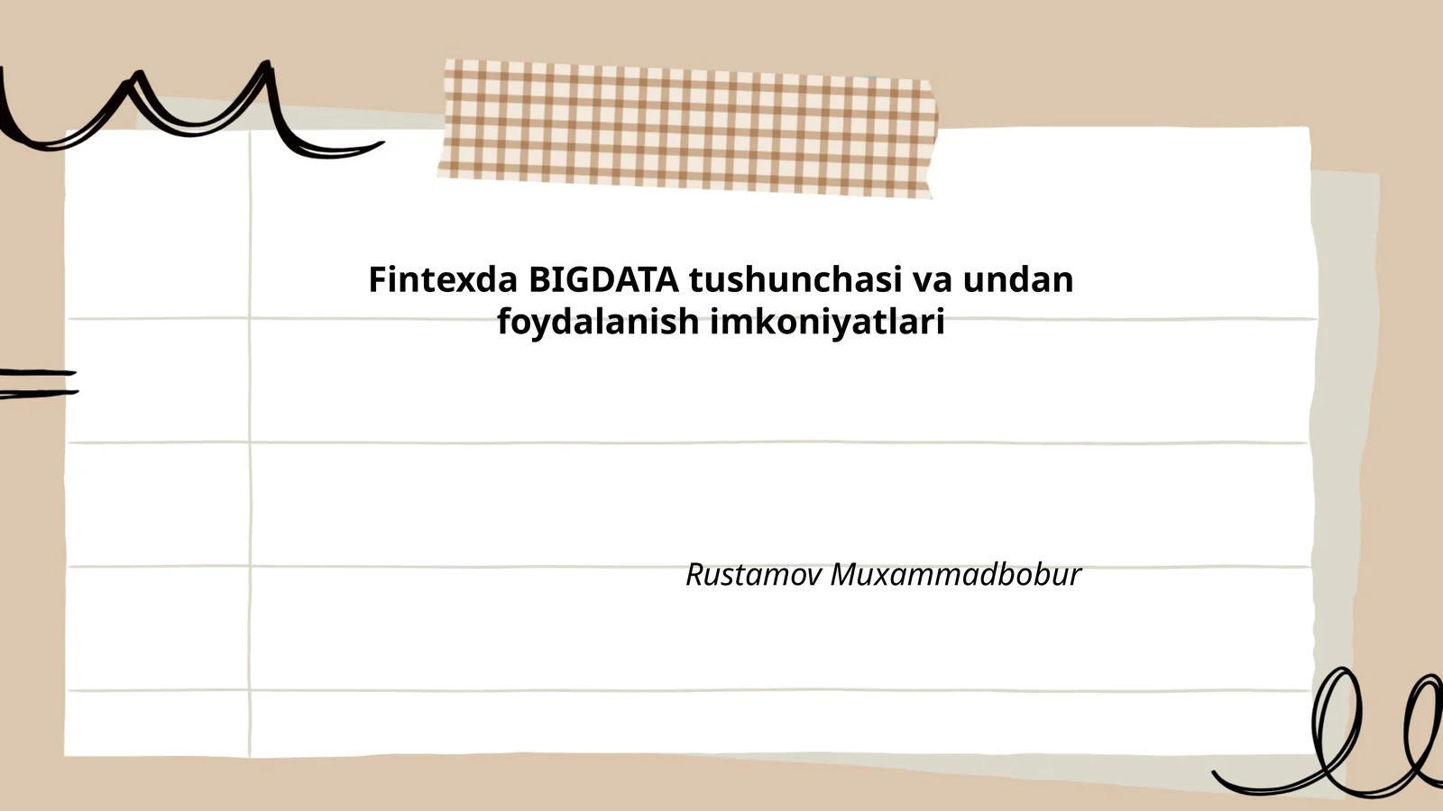 Fintexda BIGDATA tushunchasi va undan foydalanish imkoniyatlari