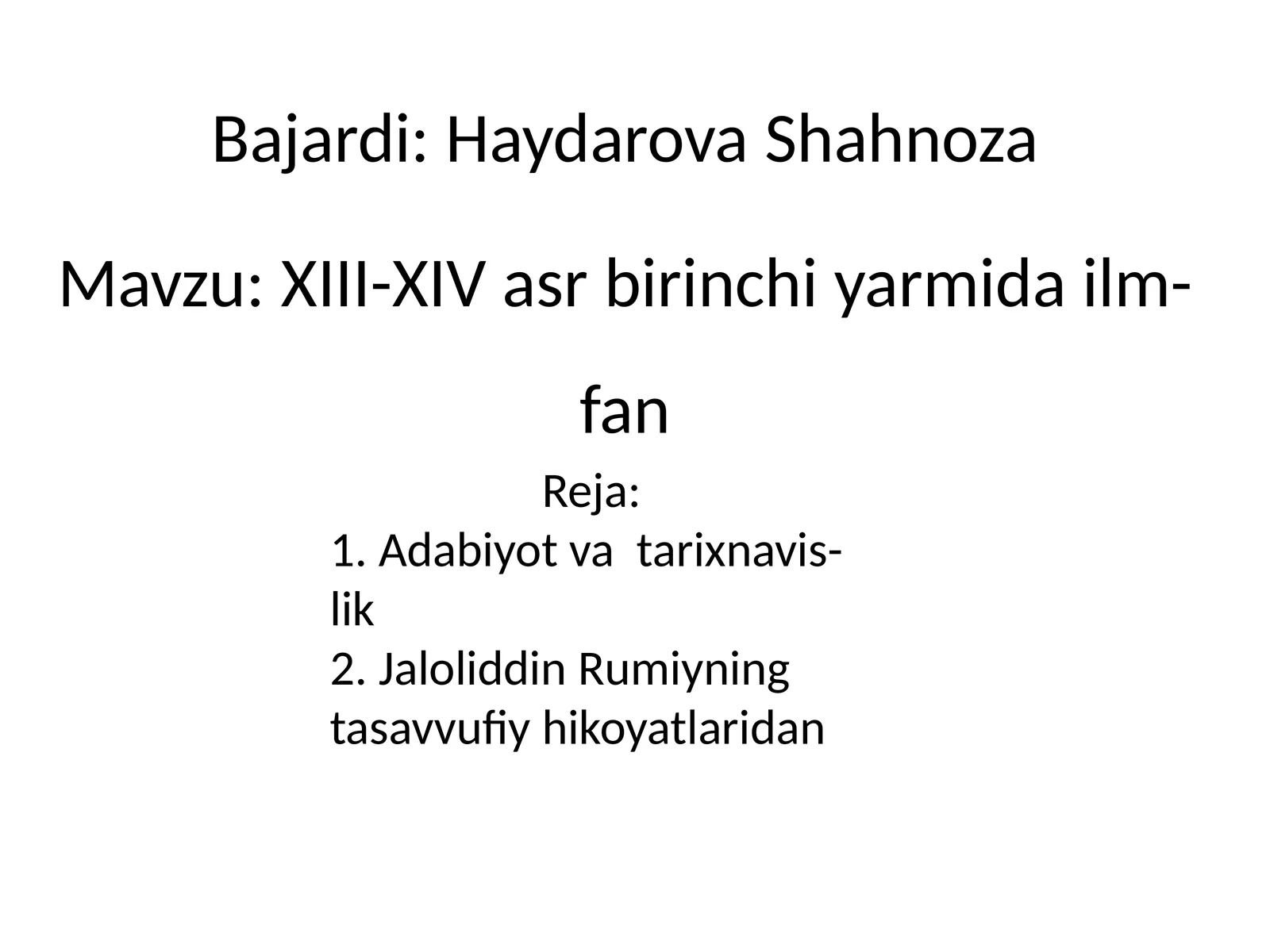 XIII-XIV asr birinchi yarimdi adabiyot-fan