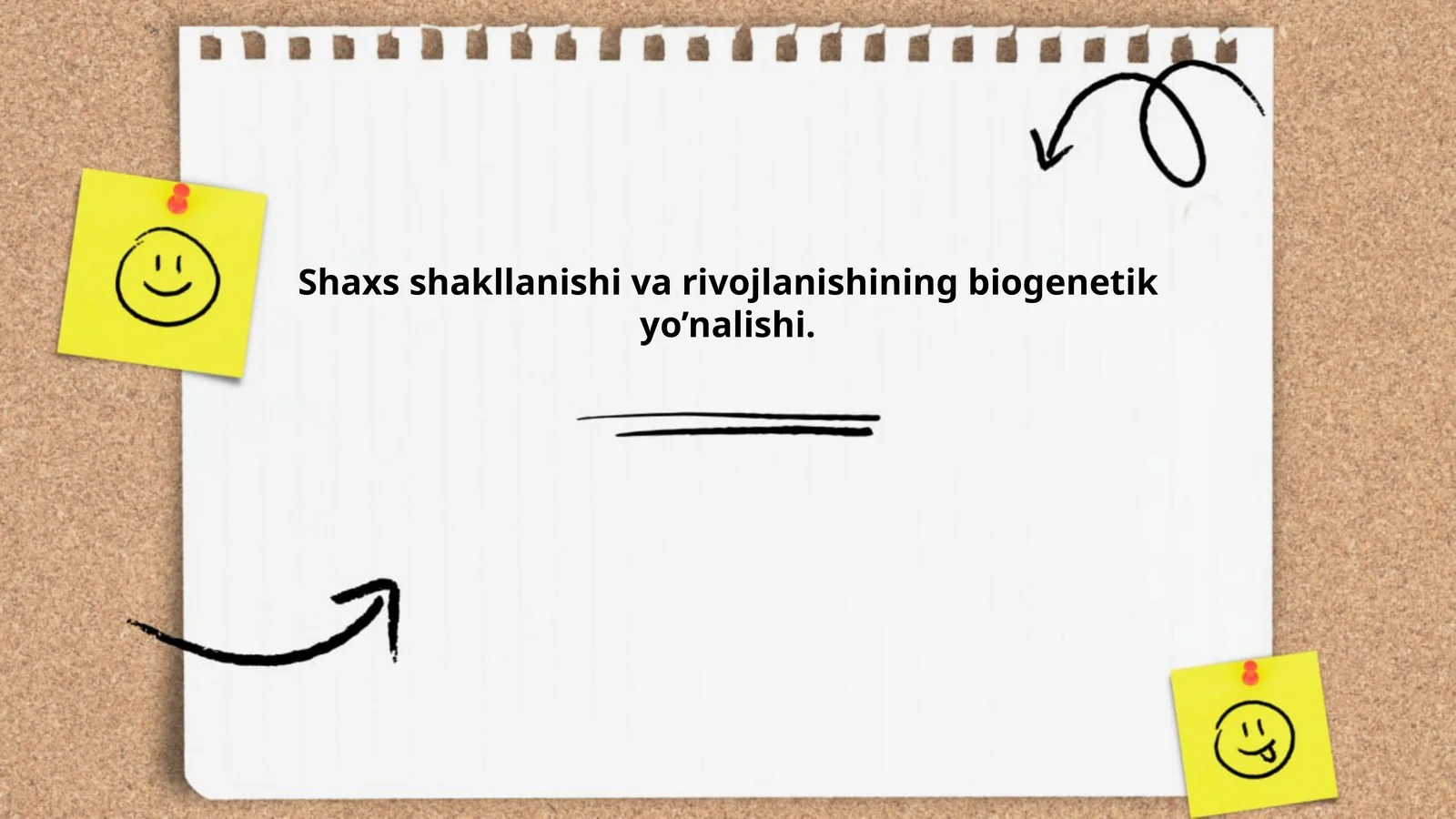 Shaxs shakllanishi va rivojlanishining biogenetik yo’nalishi