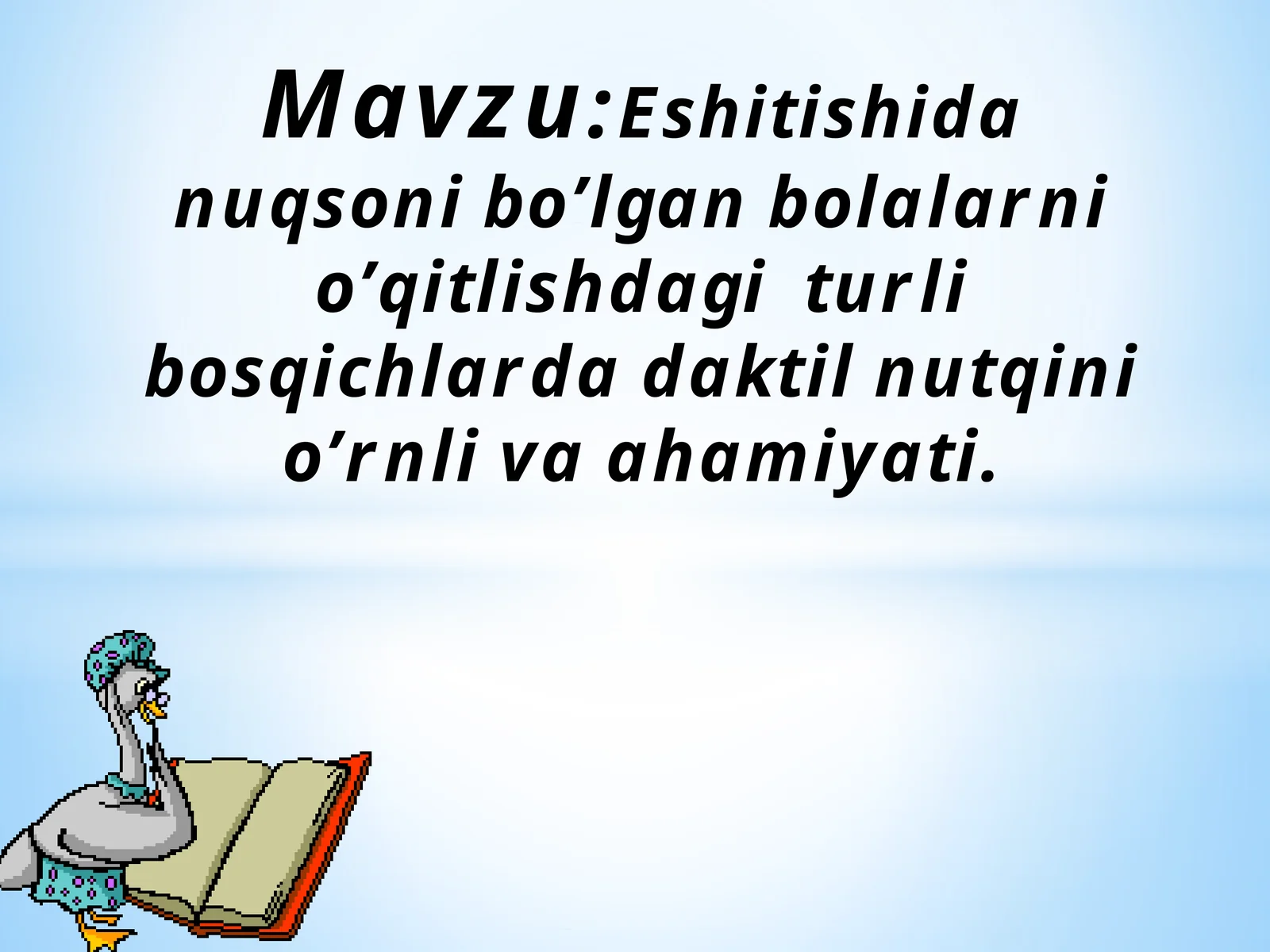 O'zbekiston karlarining imo-ishora nutqi
