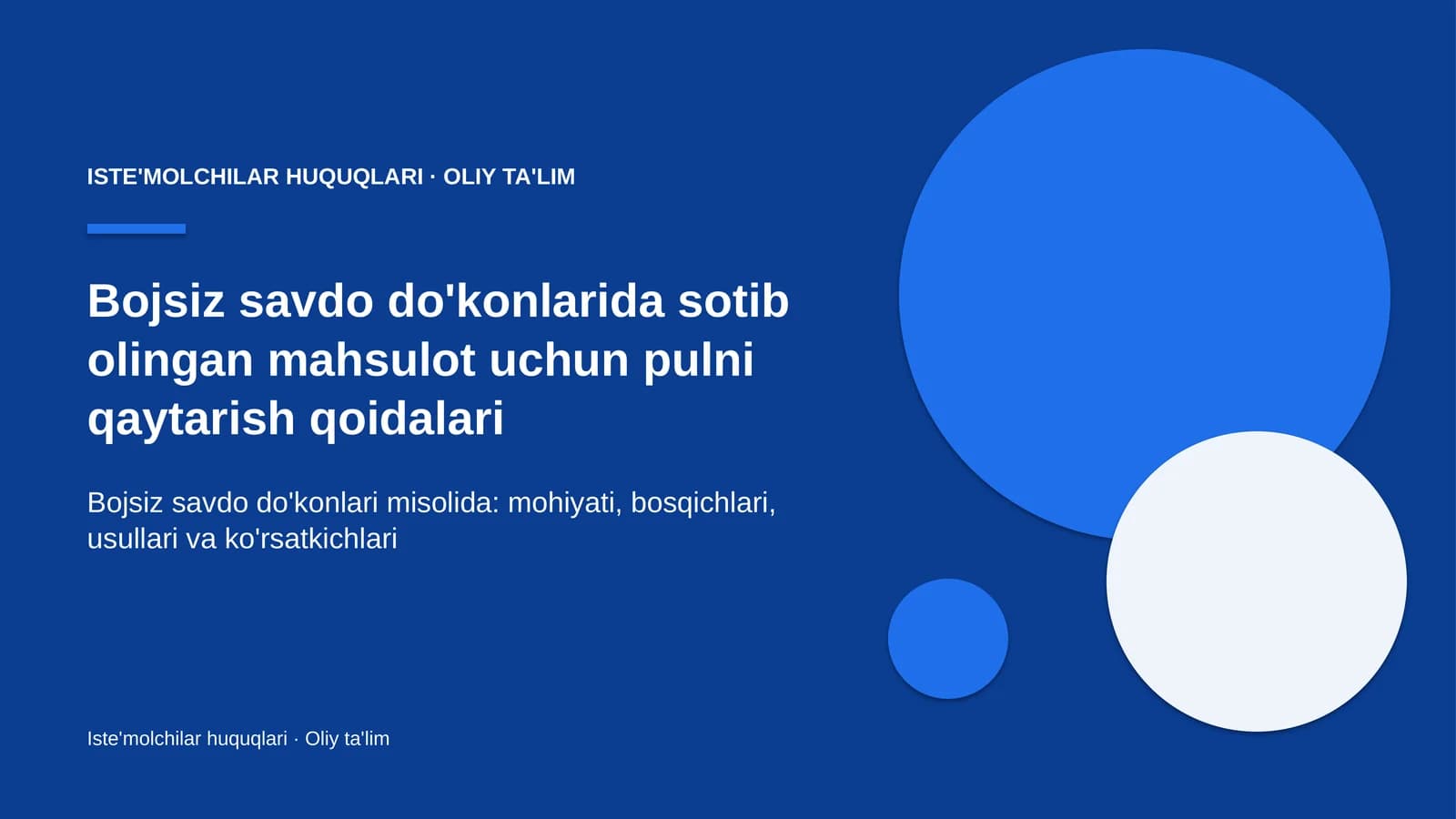 Iste'molchilar huquqlari · Oliy ta'lim