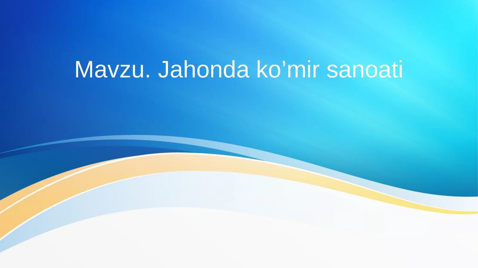 Jahonda ko’mir sanoati