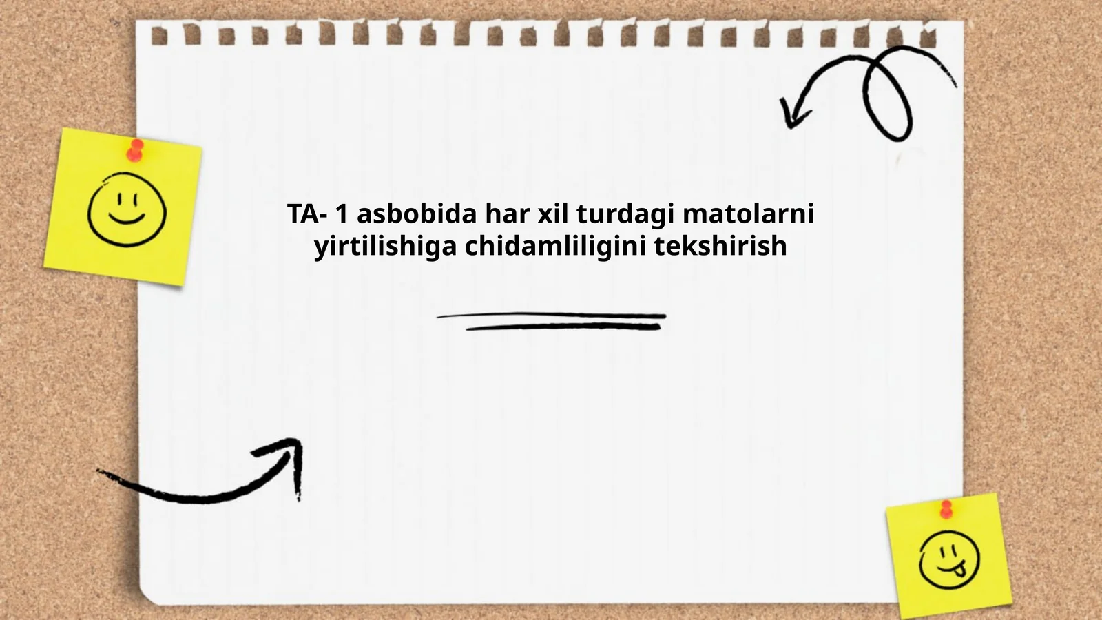 TA- 1 asbobida har xil turdagi matolarni yirtilishiga chidamliligini tekshirish