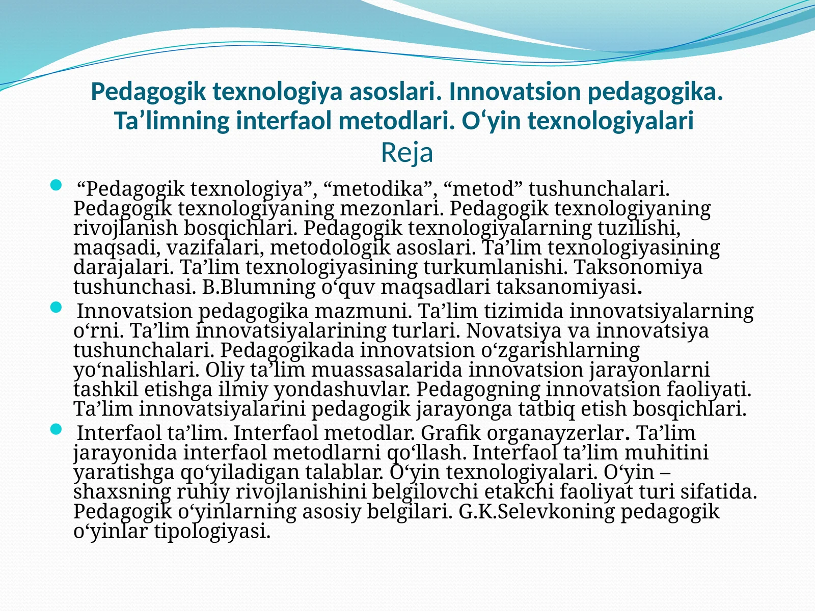 Pedagogik texnologiya asoslari