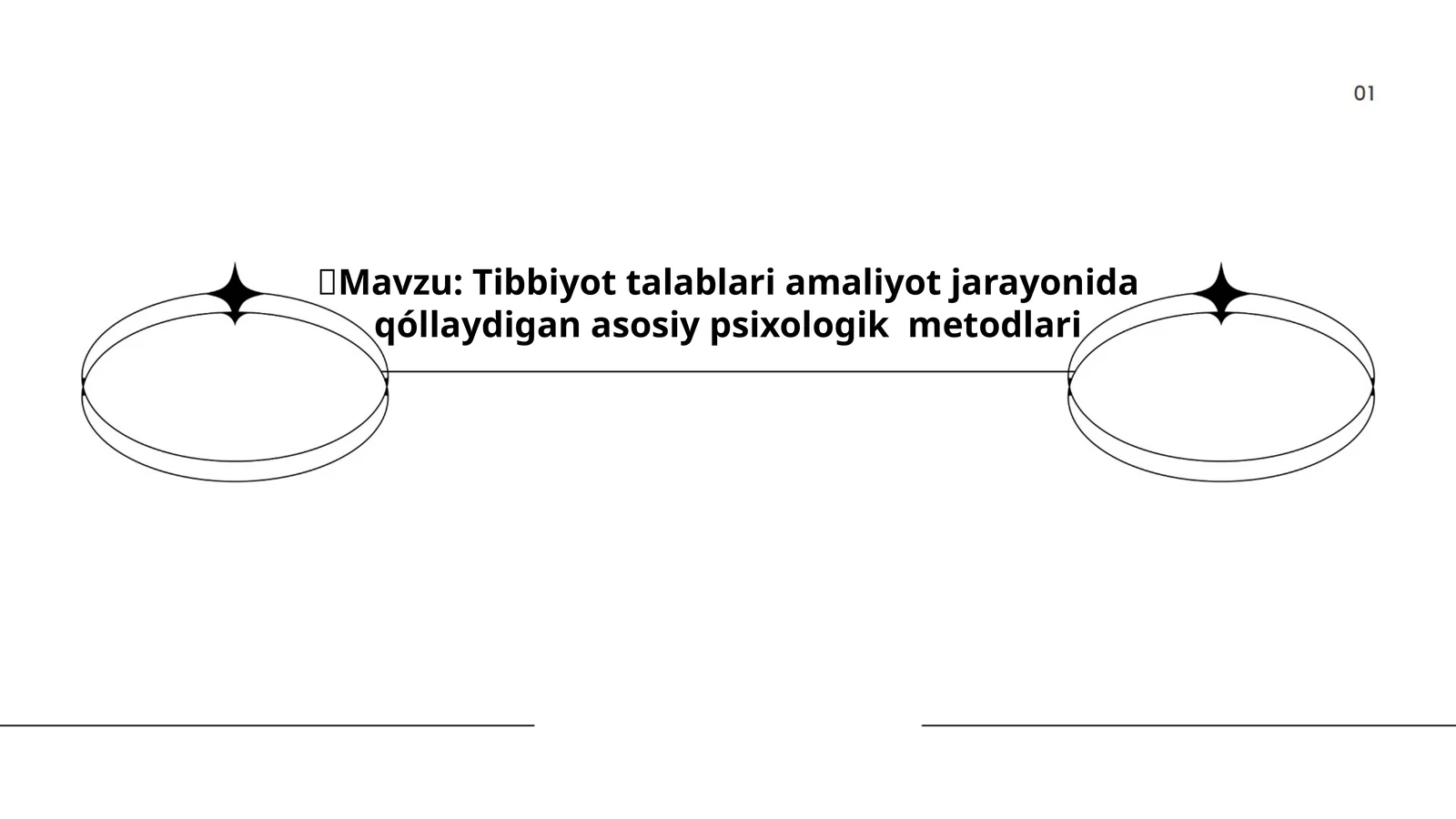 Tibbiyot talablari amaliyot jarayonida qóllaydigan asosiy psixologik metodlari