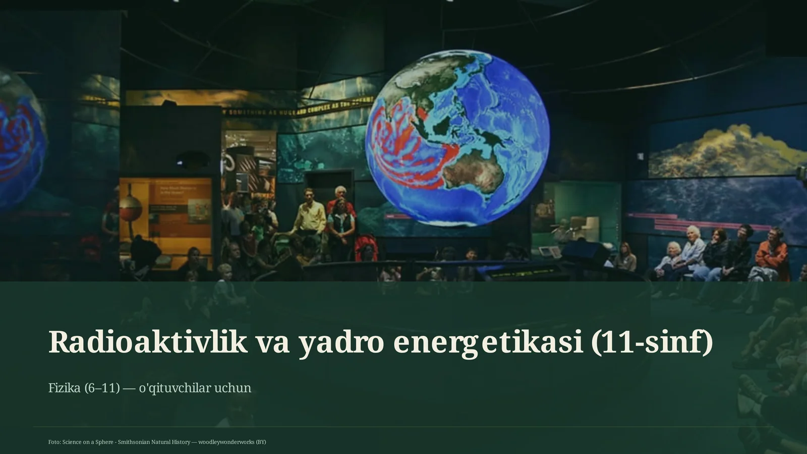 Radioaktivlik va yadro energetikasi (11-sinf)
