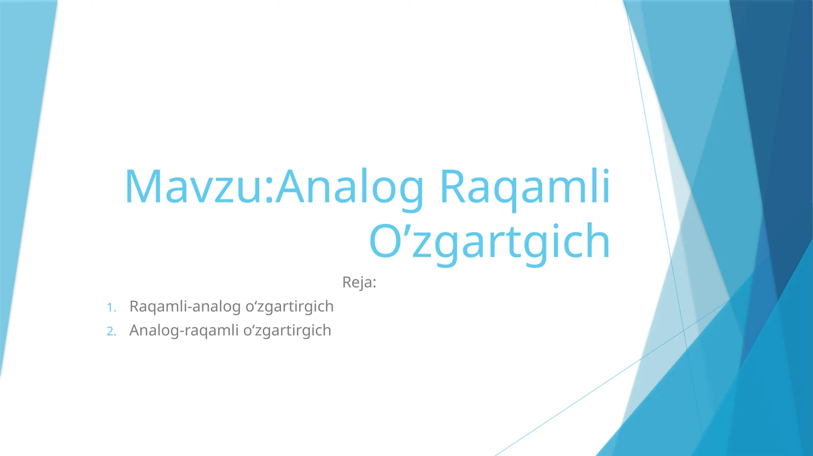 Analog Raqamli O’zgartgich