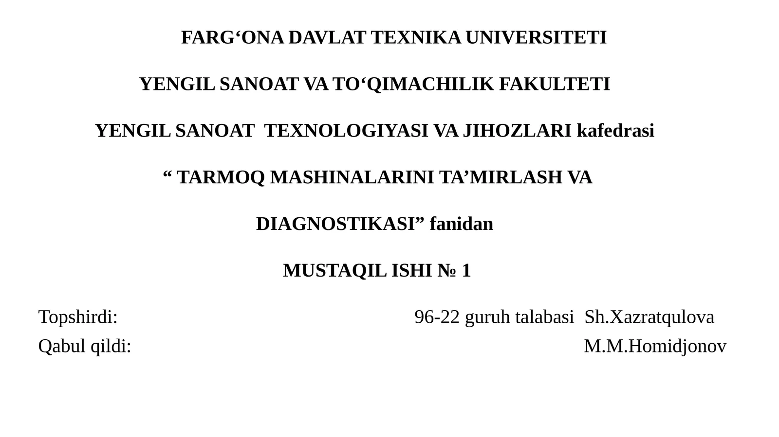 Mashinalarning texnik holatini prognozlash tushunchasi.