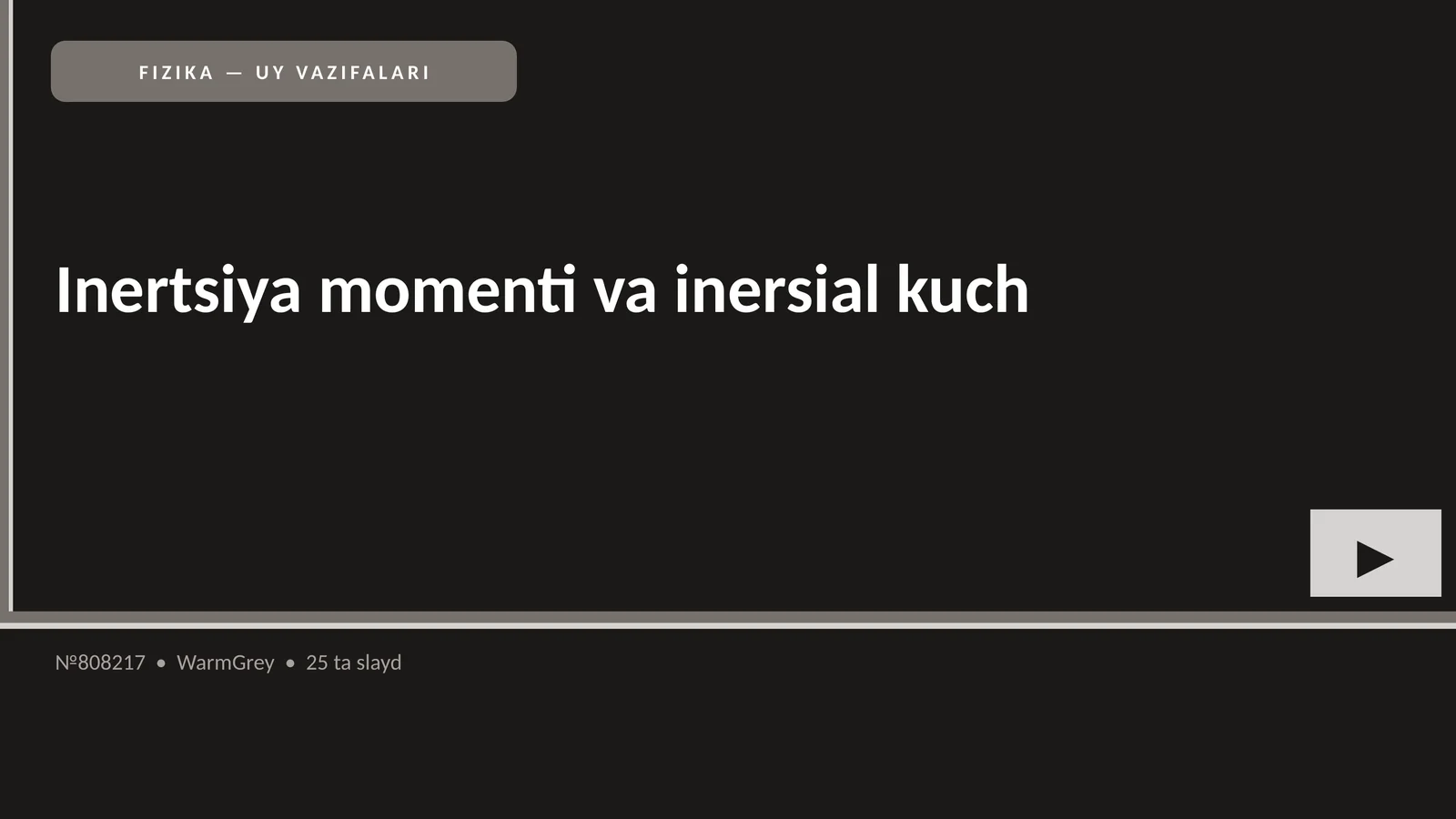 FIZIKA — UY VAZIFALARI