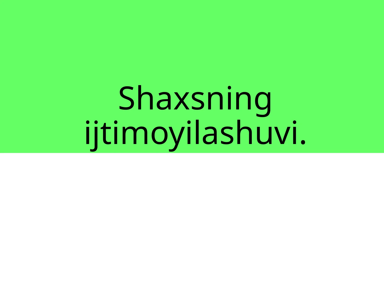 Shaxsning ijtimoyilashuvi