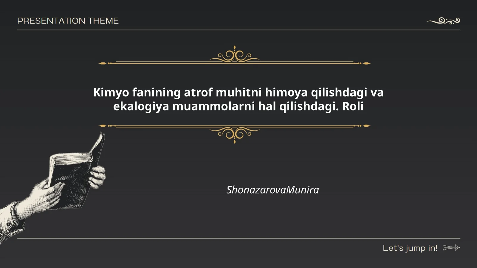 Kimyo fanining atrof muhitni himoya qilishdagi va ekalogiya muammolarni hal qilishdagi. Roli ShonazarovaMunira