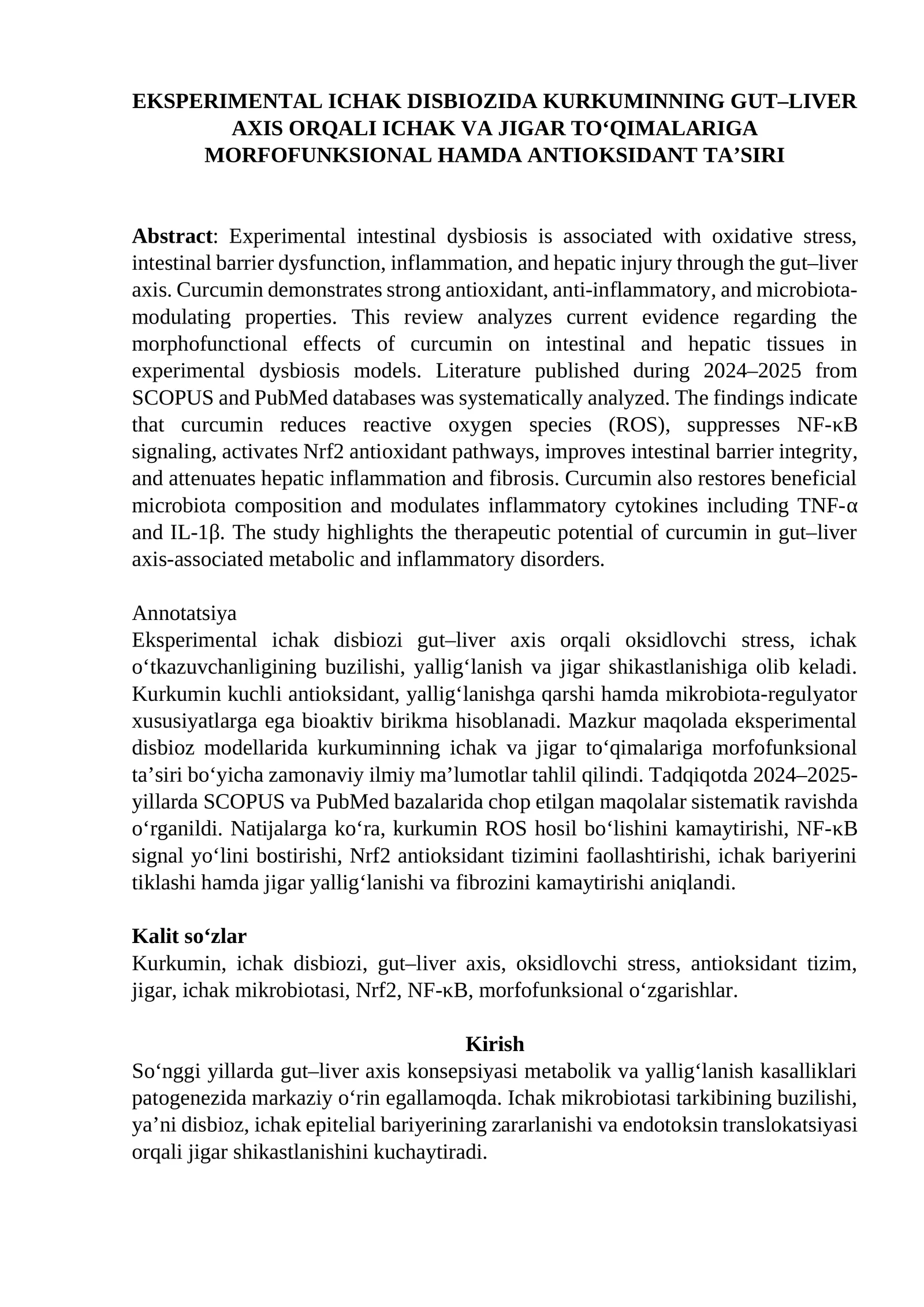 EKSPERIMENTAL ICHAK DISBIOZIDA KURKUMINNING GUT–LIVER AXIS ORQALI ICHAK VA JIGAR TO‘QIMALARIGA MORFOFUNKSIONAL HAMDA ANTIOKSIDANT TA’SIRI