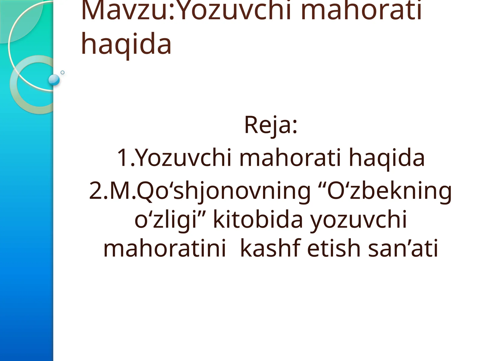 Yozuvchimahoratihaqida