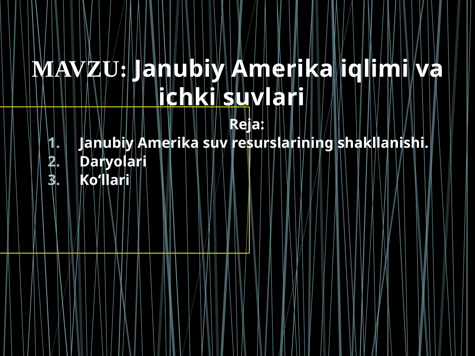 Janubiy Amerika iqlimi va ichki suvlari