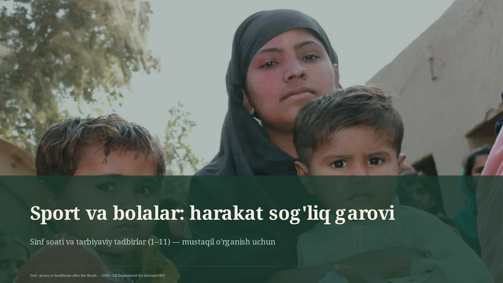 Sport va bolalar: harakat sog'liq garovi