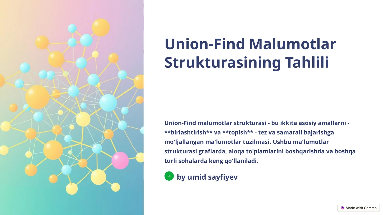 Union-Find Malumotlar Strukturasining Tahlili