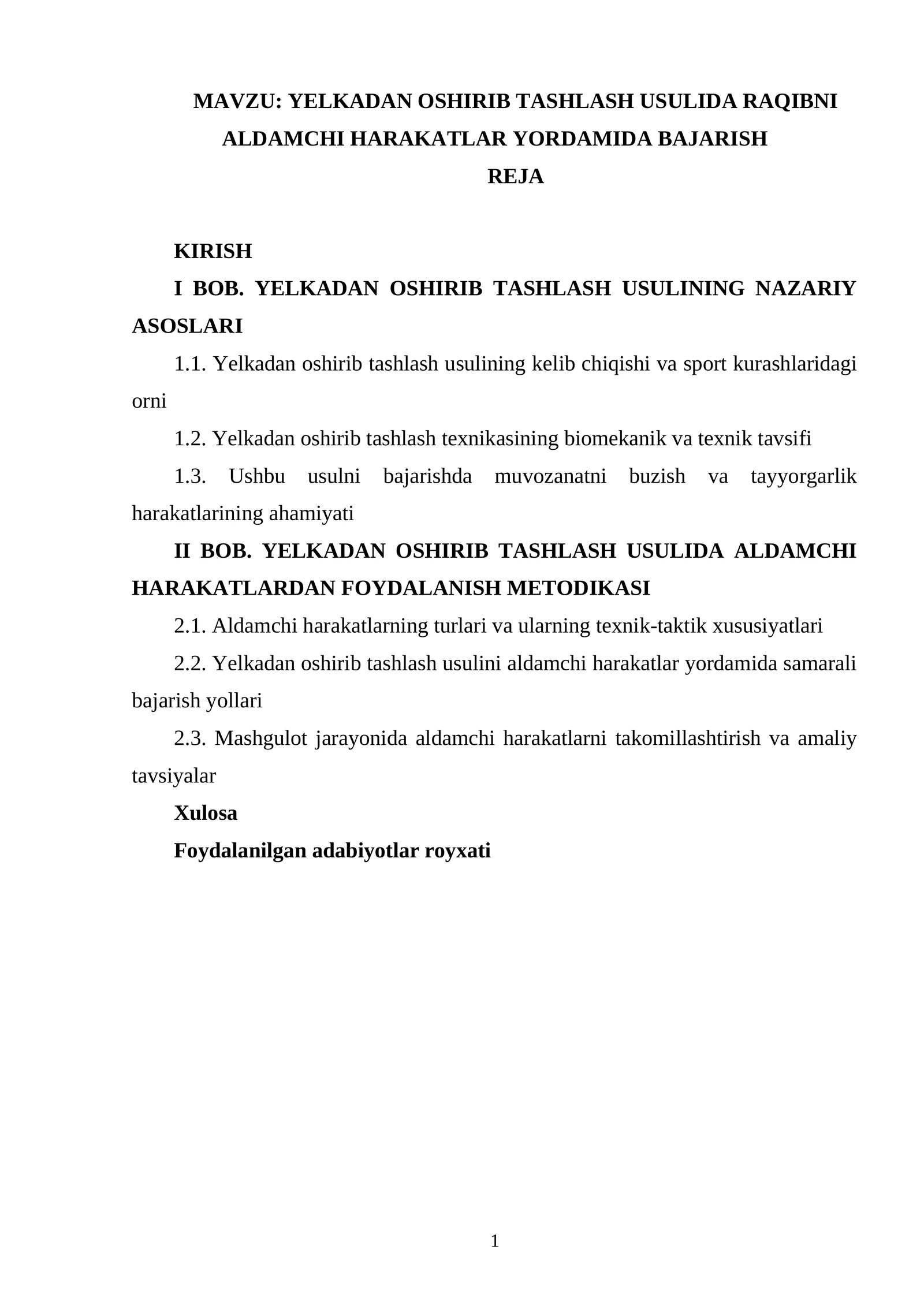 YELKADAN OSHIRIB TASHLASH USULIDA RAQIBNI ALDAMCHI HARAKATLAR YORDAMIDA BAJARISH